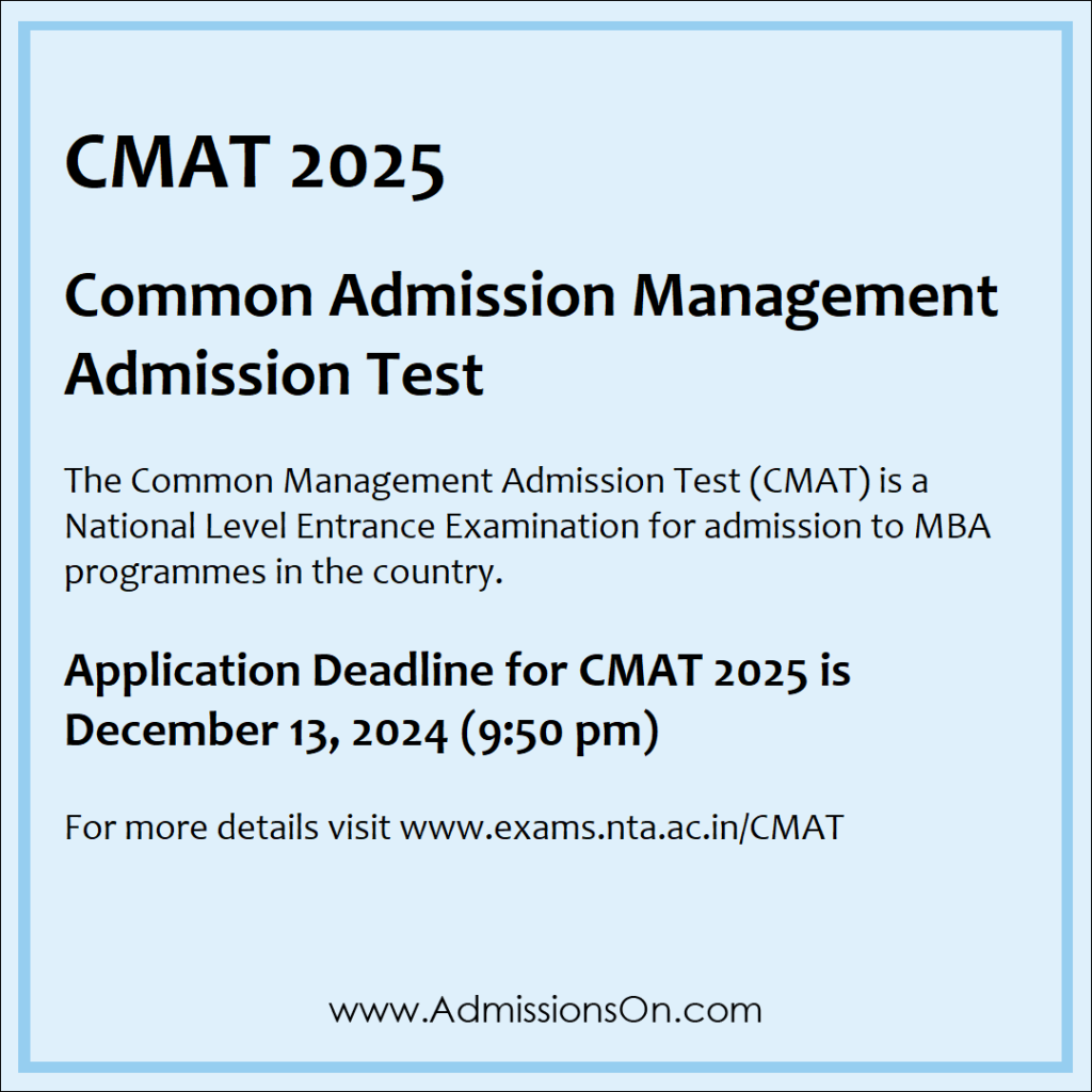 Application deadline for CMAT 2025