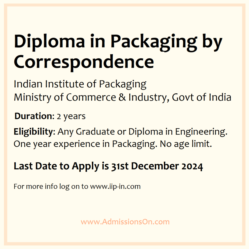 Diploma in Packaging 2025 notice